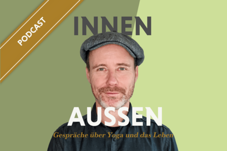 Yoga-Podcast: Innen / Aussen