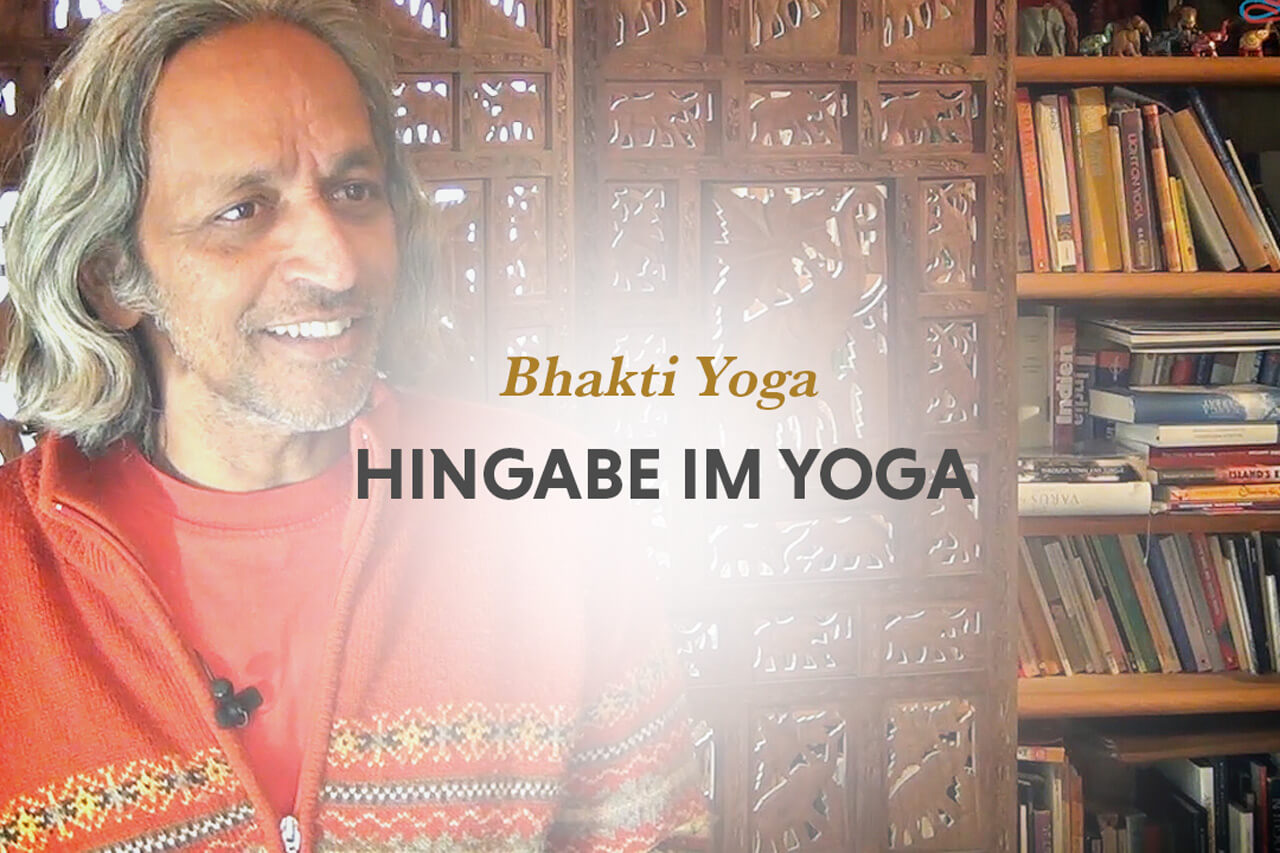 Bhakti Yoga - Hingabe