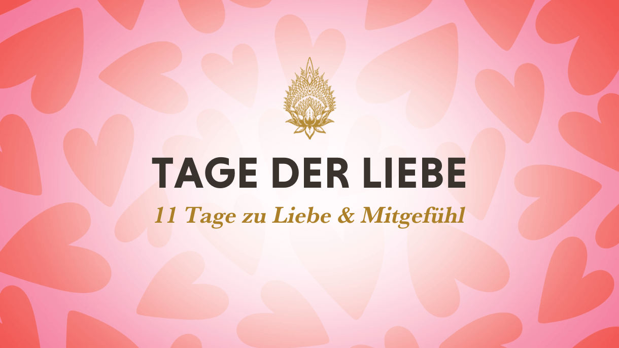 Tage der Liebe
