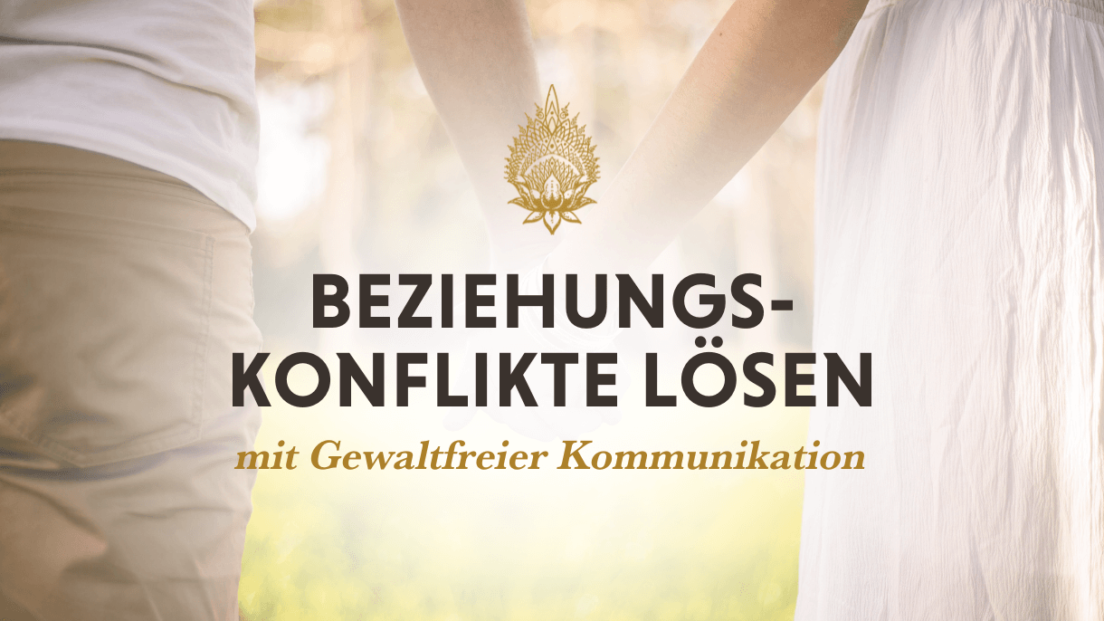 Beziehungskonflikte lösen